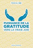 Puissance de la gratitude (eBook, ePUB)