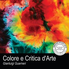 Colore e Critica d'Arte (eBook, ePUB) - Guarneri, Gianluigi