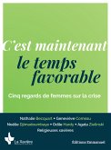 C'est maintenant le temps favorable (eBook, ePUB)