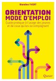 Orientation mode d'emploi (eBook, ePUB)