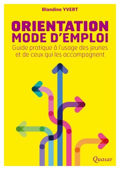 Orientation mode d'emploi (eBook, ePUB) - Yvert, Blandine