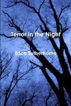 Terror in the Night - Sutherhome, Erica