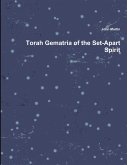 Torah Gematria of the Set-Apart Spirit Torah Gematria of the Set-Apart Spirit