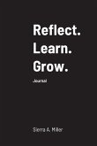 Reflect. Learn. Grow