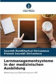 Lernmanagementsysteme in der medizinischen Ausbildung