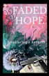Faded Hope - Bild 1