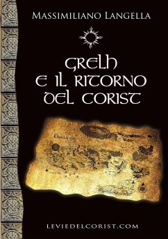 Grelh e il ritorno del Corist - Langella, Massimiliano