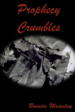 Prophecy Crumbles - Wamsley, Brenda