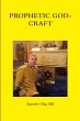 PROPHETIC GOD-CRAFT - Bild 1