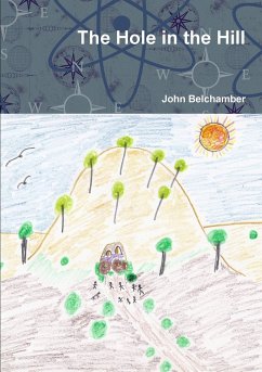 The Hole in the Hill - Belchamber, John