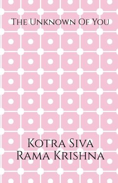 The Unknown Of You - Siva, Kotra