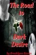 The Road to Dark Desire - Bild 1