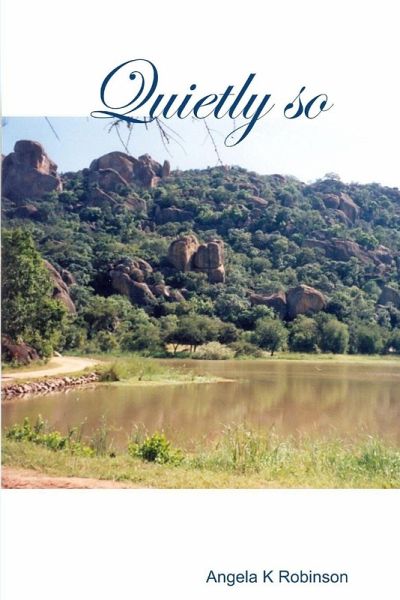 Quietly so Quietly so