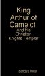 King Arthur of Camelot Castle and his... - Bild 1