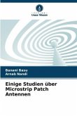 Einige Studien über Microstrip Patch Antennen