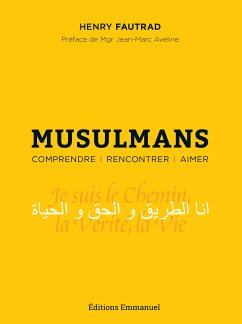 Musulmans (eBook, ePUB) - Fautrad, Henry