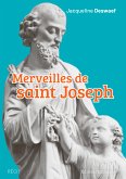 Merveilles de saint Joseph (eBook, ePUB)