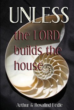 Unless the Lord build the House - Eedle, Arthur