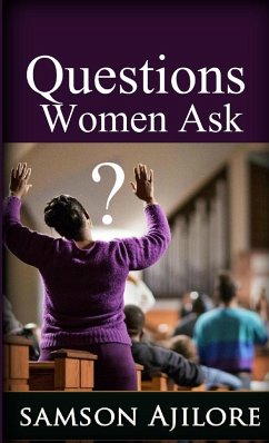 Questions Women Ask - Ajilore, Samson