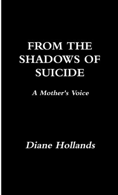 From the Shadows of Suicide - Hollands, Diane