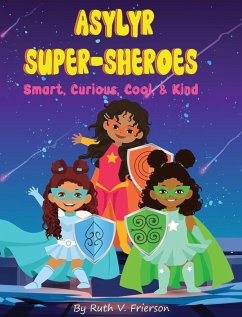 Asylyr Super-Sheroes - Frierson, Ruth