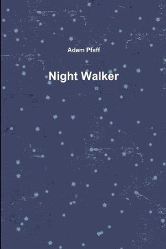 Night Walker - Pfaff, Adam