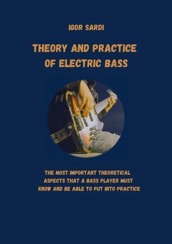 Theory and Practice of Electric Bass - Sardi, Igor