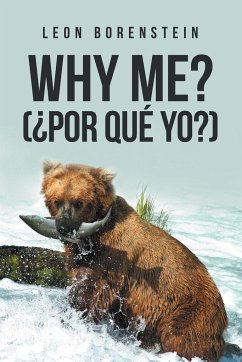 WHY ME? (¿POR QUÉ YO?) - Borenstein, León