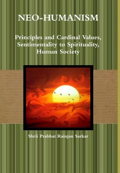 Neo-Humanism - Sarkar, Shrii Prabhat Rainjan