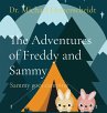 The Adventures of Freddy and Sammy - Bild 1