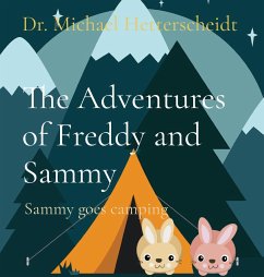 The Adventures of Freddy and Sammy - Hetterscheidt, Michael