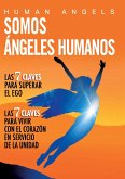 Somos Ángeles Humanos