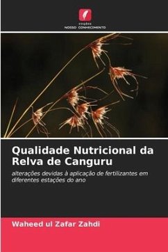 Qualidade Nutricional da Relva de Canguru - Zahdi, Waheed ul Zafar