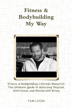 Fitness & Bodybuilding My Way - Locke, Tim