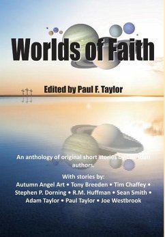 Worlds of Faith - Taylor, Paul