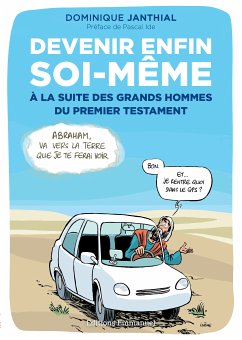 Devenir enfin soi-même (eBook, ePUB) - Janthial, Dominique