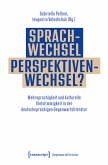 Sprachwechsel - Perspektivenwechsel? (eBook, PDF)