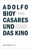 Adolfo Bioy Casares und das Kino (eBook, PDF)