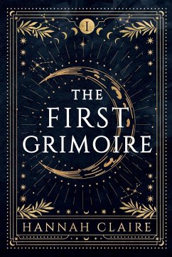 The First Grimoire - Claire, Hannah