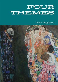 FOUR THEMES - Fergusson, Gary