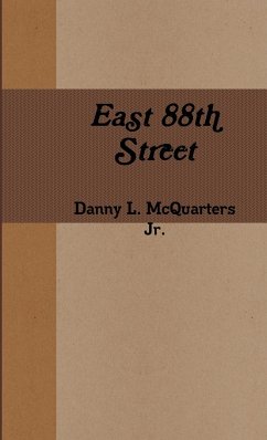 East 88th Street - McQuarters, Danny