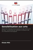 Sensibilisation aux arts