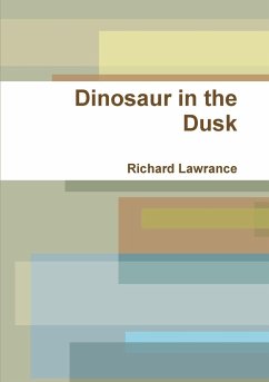 Dinosaur in the Dusk - Lawrance, Richard