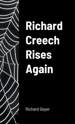 Richard Creech Rises Again - Geyer, Richard