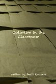 Colorism in the Classroom