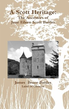 A Scott Heritage - Battles, James B