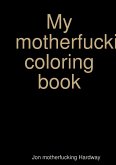 My motherfucking coloring book