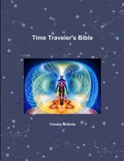 Time Traveler's Bible - McBride, Timothy