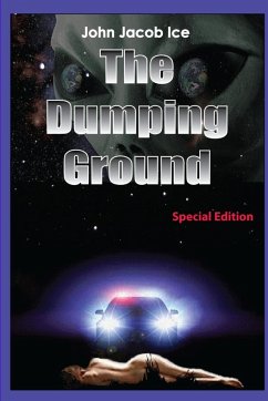 The Dumping Ground - Ice, John Jacob