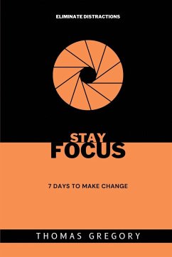 Stay Focus - Gregory, Thomas